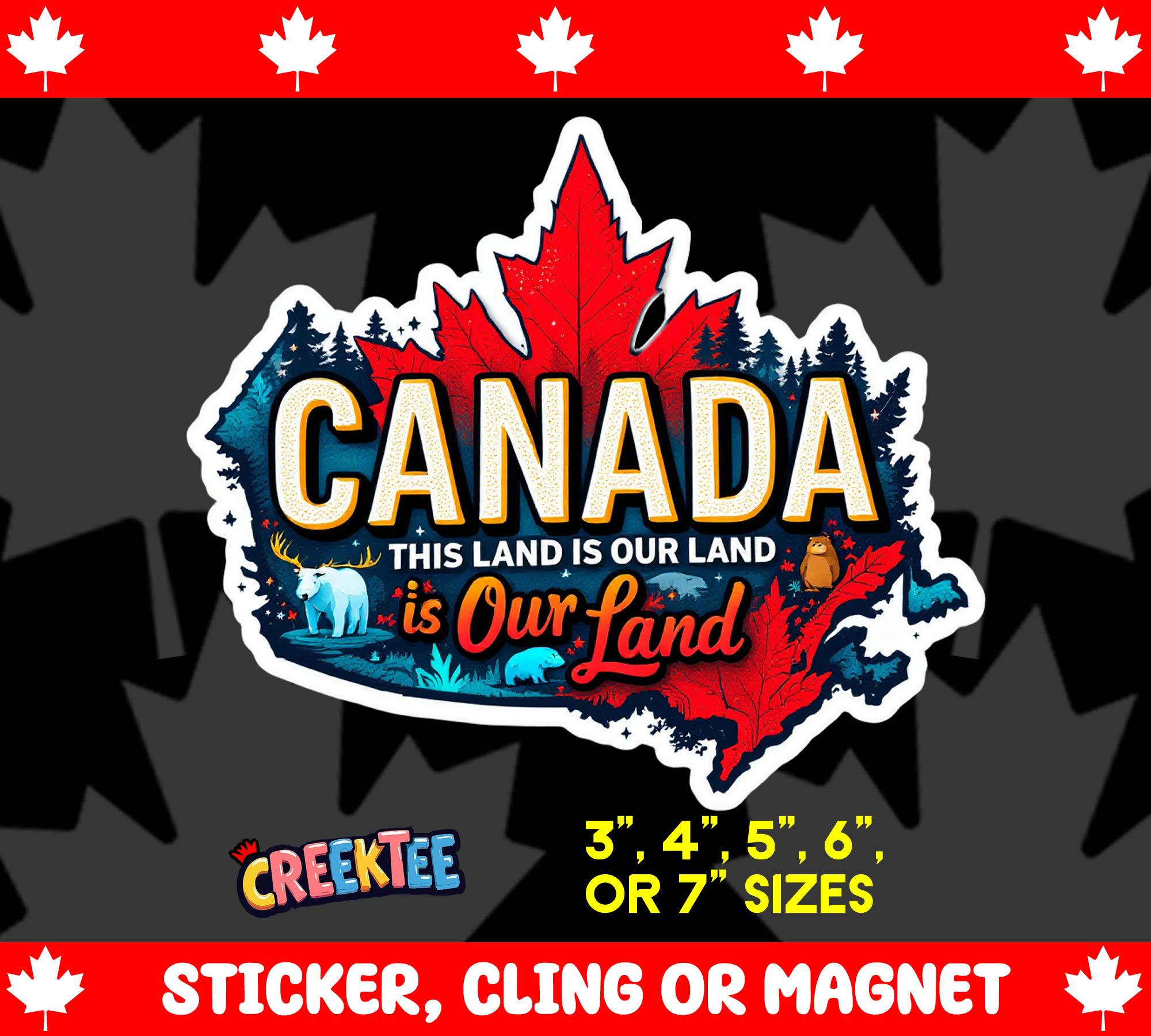 Canada This Land Is Our Land Die Cut Vinyl Sticker  Window Cling or Magnet with Laminate Coating in Various Sizes