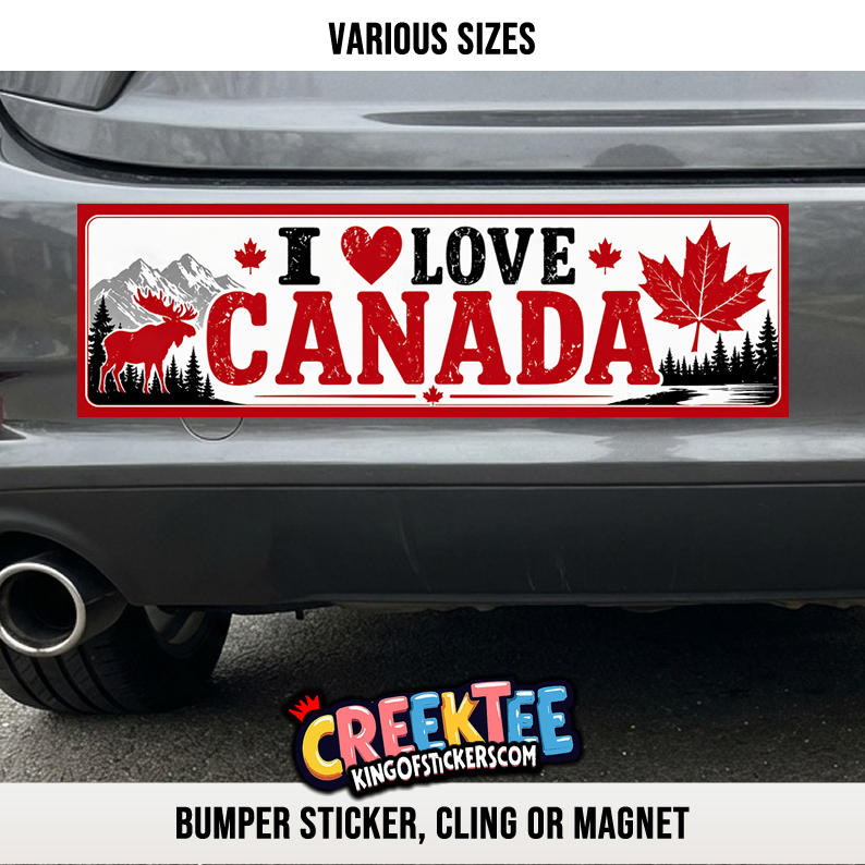 I Love Canada Vinyl Bumper Sticker  Window Cling or Magnet in UV Laminate Coating and Various Sizes