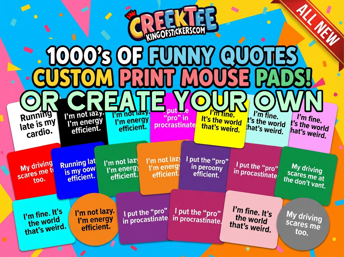 Funny Quotes Mouse Pads