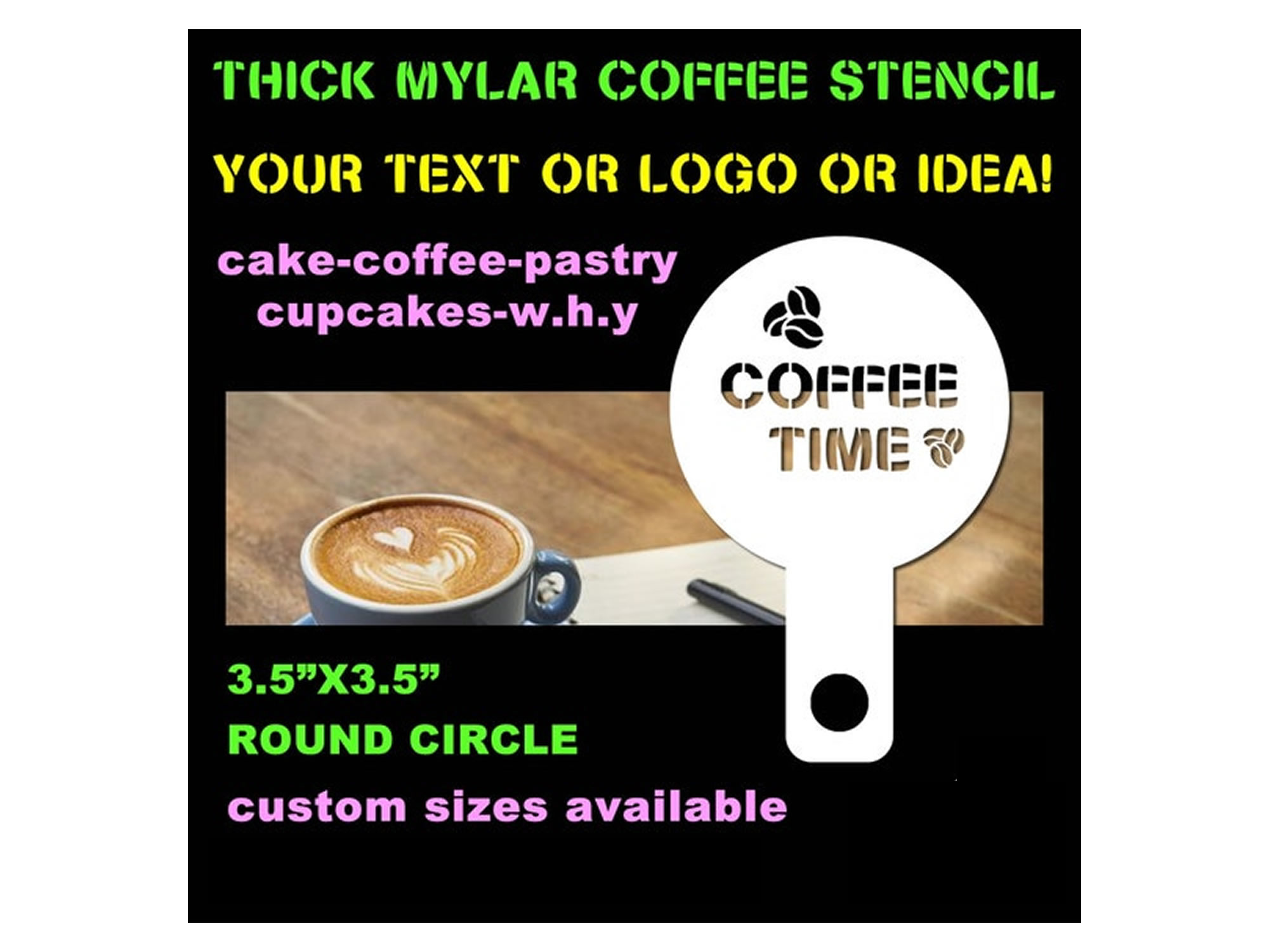 Round Coffee Mylar Stencil 3.5 inches round