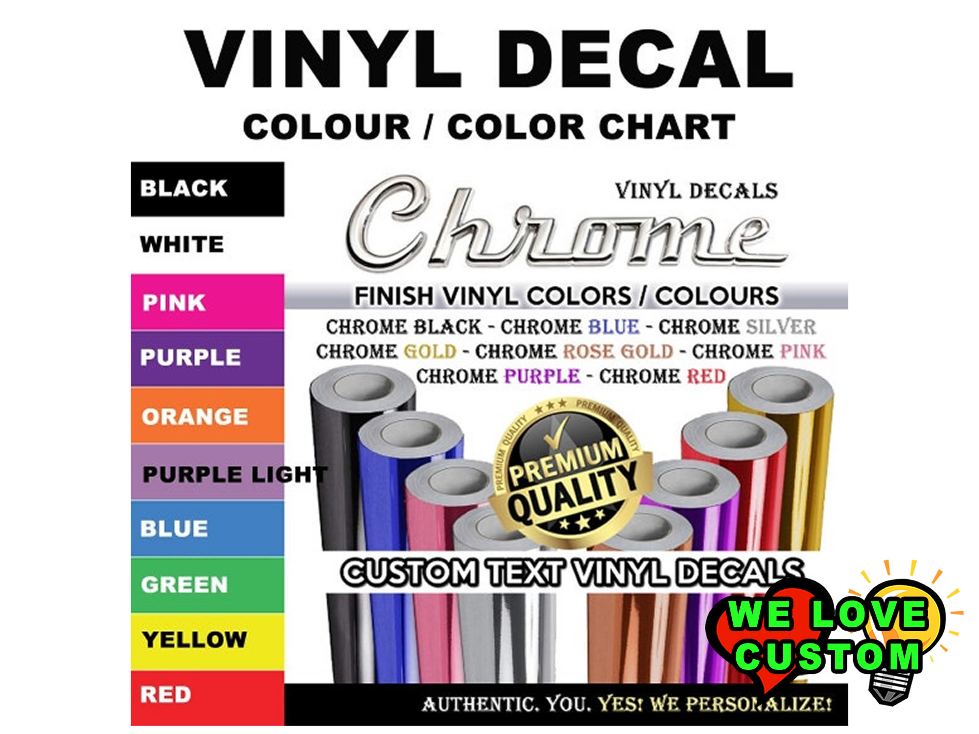 Custom Vinyl Color Decals or in Chrome Various Sizes!