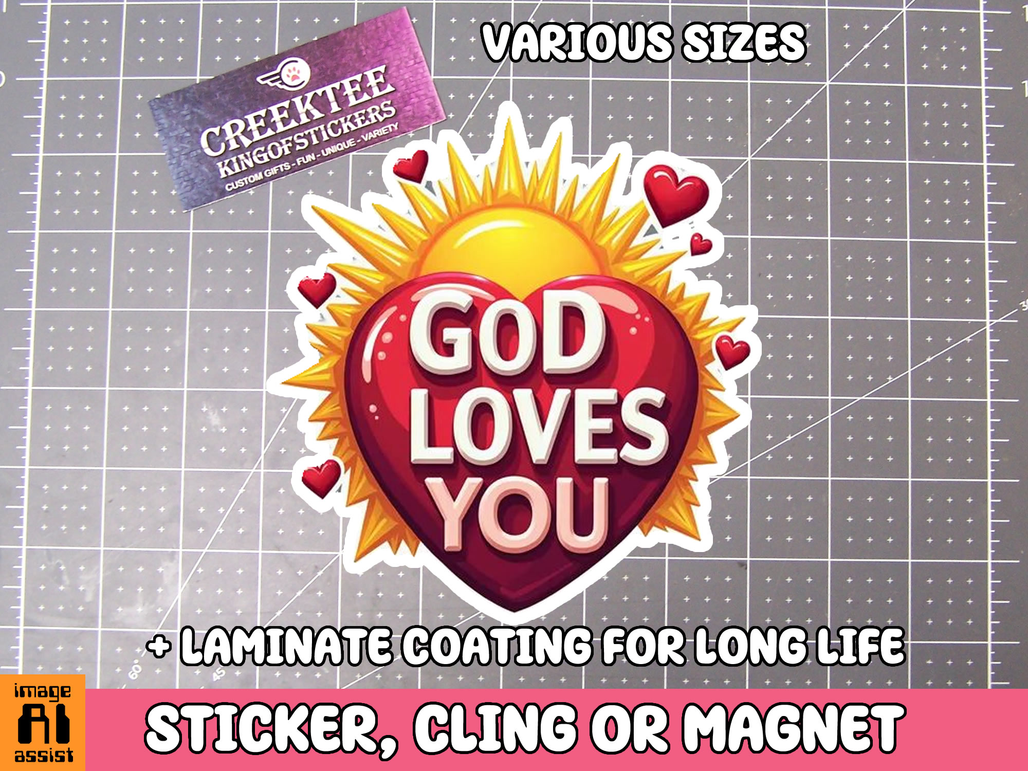 God Loves You Die Cut Vinyl Sticker  Window Cling or Magnet with Laminate Coating in Various Sizes